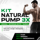 Combo Natural Pump 3X — Arginina + Beterraba em Pó + Taurina